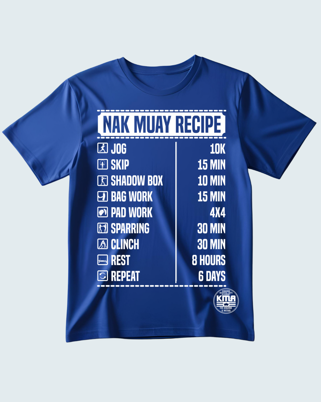 Nak Muay Recipe Shirt (white ink)