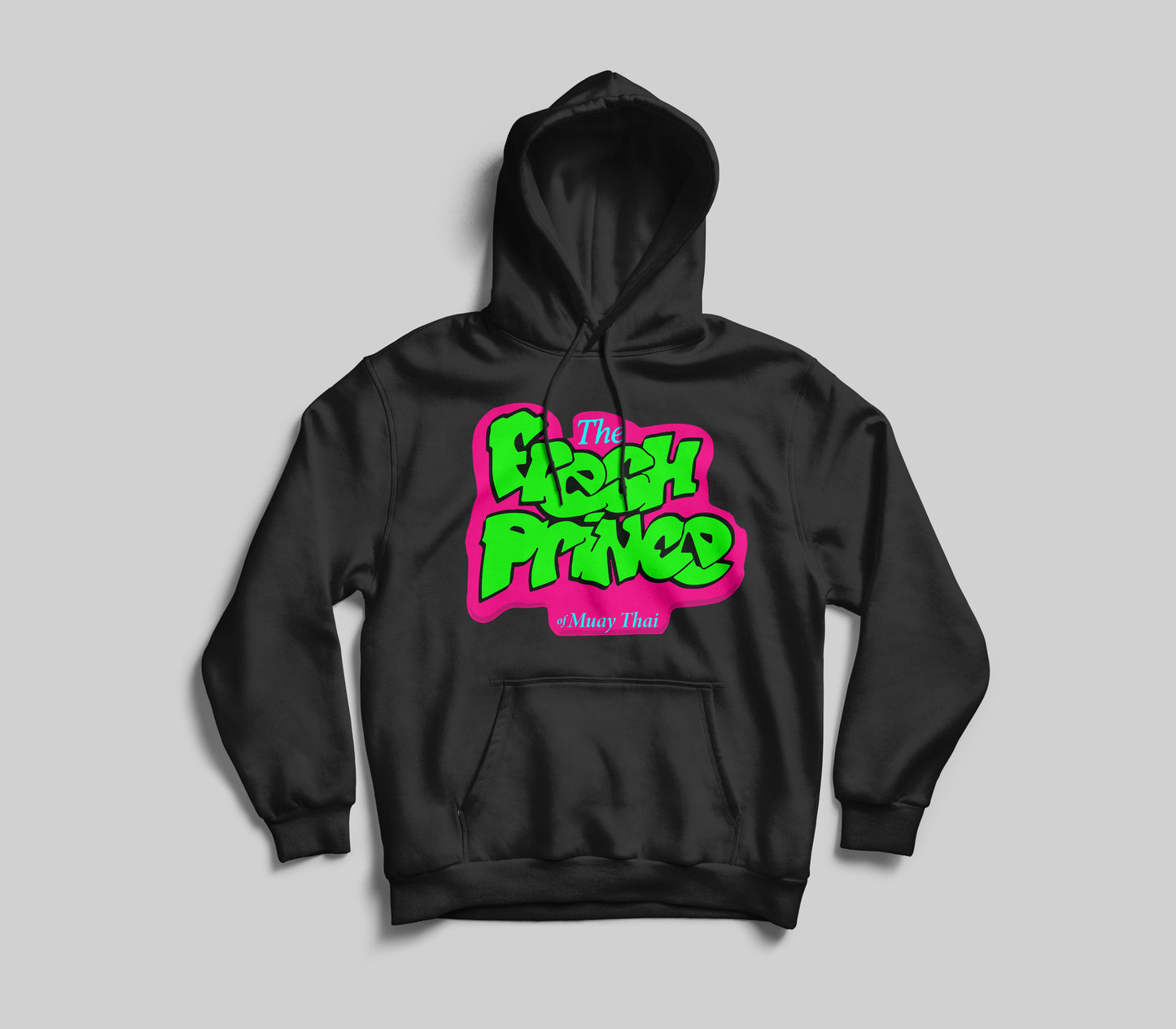 The Fresh Prince of Muay Thai Hoodie
