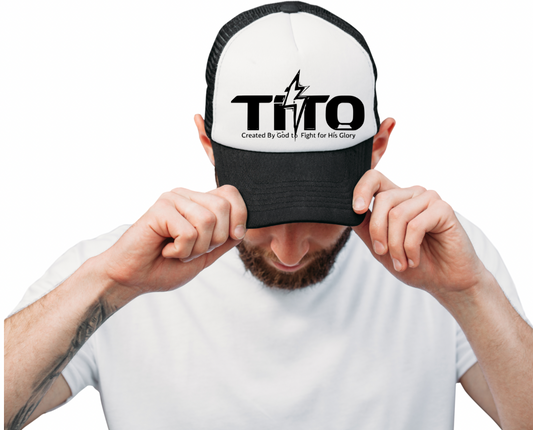 Tito Trucker Hat – “Created by God to Fight for His Glory”