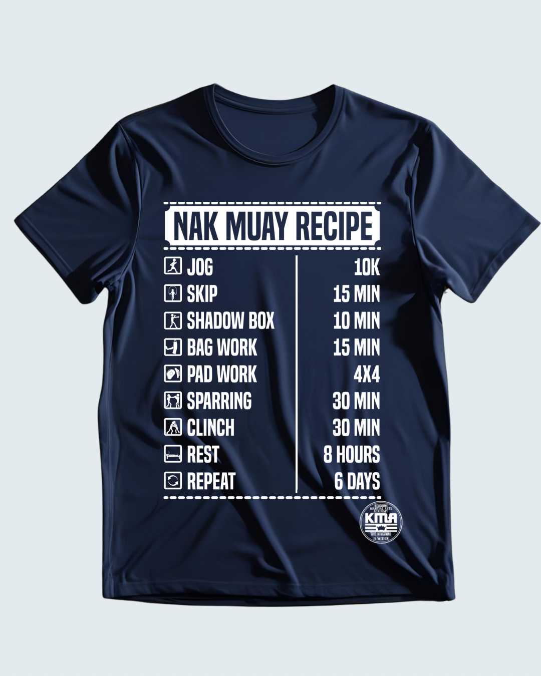 Nak Muay Recipe Shirt (white ink)